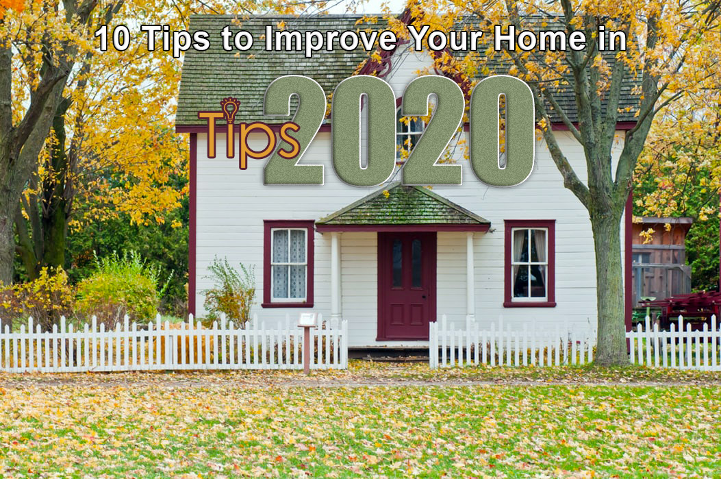 Improve Your Home in 2020 | Community Public Adjusters